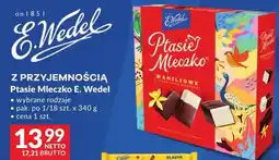 Makro Ptasie Mleczko E. Wedel wybrane rodzaje oferta