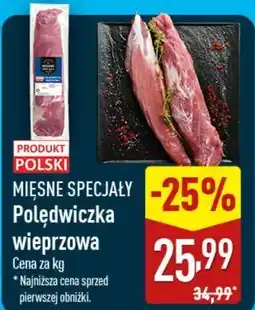 ALDI Polędwiczka wieprzowa MIĘSNE SPECJAŁY oferta