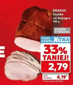 Kaufland Szynka od Szwagra Krakus oferta