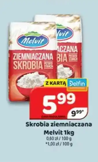 Delfin Skrobia ziemniaczana Melvit oferta