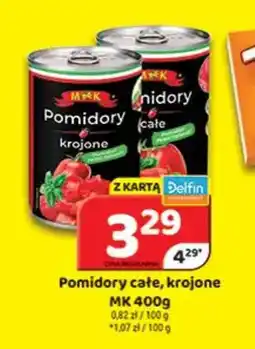Delfin MRK Pomidory całe, krojone oferta