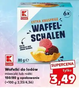 Kaufland Wafelki do lodów miseczki lub rożki K Classic Extra Knusprige Waffelschalen oferta