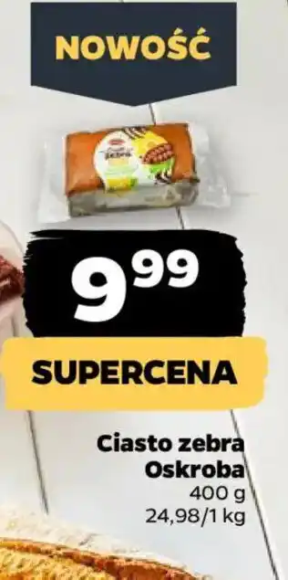 Netto Ciasto zebra Oskroba oferta