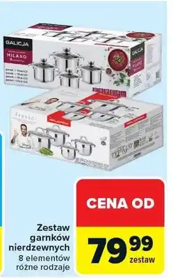 Carrefour Zestaw garnków nierdzewnych Galicja Milano 8 elementów oferta