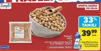 Carrefour Pistacje prażone solone Simpl oferta