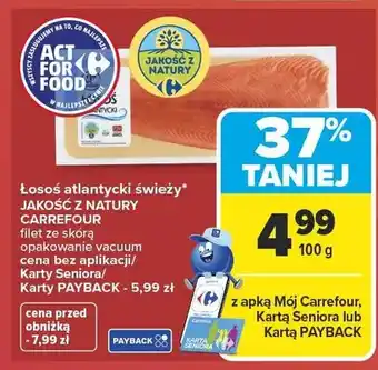 Łosoś atlantycki świeży filet ze skórą opakowanie vacuum Jakość z Natury Carrefour