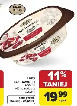 Carrefour Lody Jak Dawniej Bracia Koral śmietanka wiśnia oferta