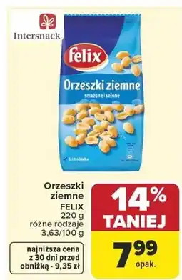 Carrefour Orzeszki ziemne smażone i solone Felix oferta