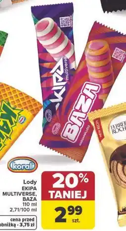Carrefour Lody EKIPA MULTIVERSE, BAZA oferta