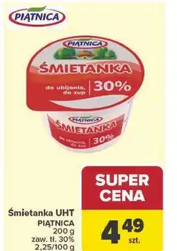Carrefour Śmietanka UHT PIĄTNICA oferta