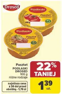 Carrefour Pasztet PODLASKI DROSED oferta