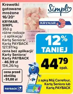 Carrefour Krewetki gotowane mrożone KRYMAR, SIMPL oferta