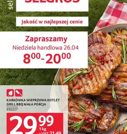 Selgros Karkówka wieprzowa kotlet oferta