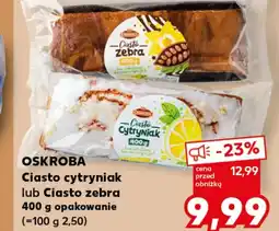 Kaufland Ciasto Oskroba oferta
