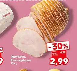 Kaufland Pierś z indyka Indykpol oferta