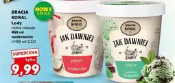 Kaufland BRACIA KORAL Lody różne rodzaje 450 ml opakowanie oferta