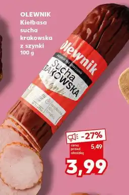 Kaufland Kiełbasa sucha krakowska z szynki OLEWNIK oferta