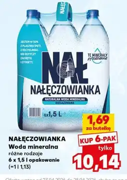Kaufland Woda mineralna NAŁĘCZOWIANKA różne rodzaje 6 x 1,5 l opakowanie oferta