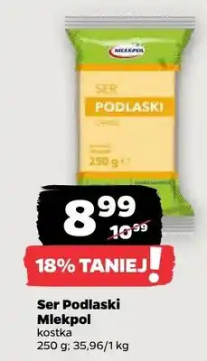 Netto Ser Podlaski Mlekpol kostka oferta