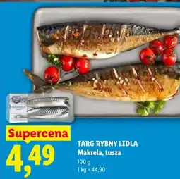 Lidl Makrela tusza Targ Rybny Lidla oferta