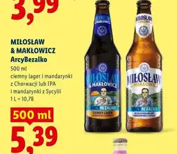 Lidl Piwo bezalkoholowe Miłosław & Makłowicz ArcyBezalko IPA i mandarynki z Sycylii oferta