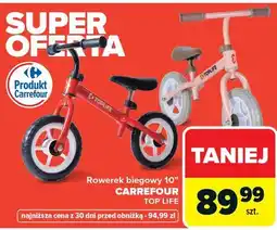 Carrefour Rowerek biegowy 10 CARREFOUR TOP LIFE oferta