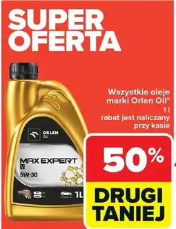Carrefour Wszystkie oleje marki Orlen Oil oferta