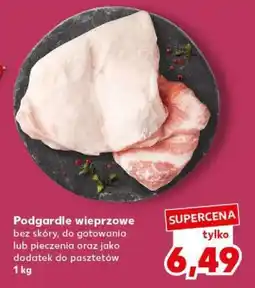 Kaufland Podgardle wieprzowe oferta
