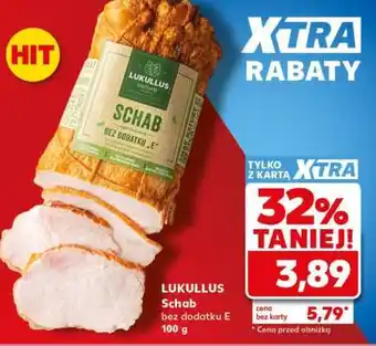 Kaufland LUKULLUS Schab bez dodatku „E” oferta