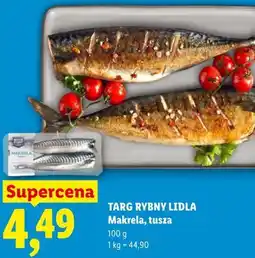 Lidl TARG RYBNY LIDLA Makrela, tusza oferta