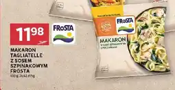 Stokrotka Makaron tagliatelle z sosem szpinakowym frosta oferta