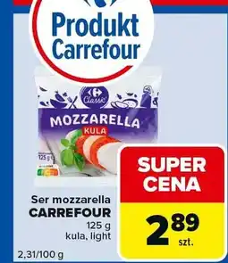Carrefour Express Ser mozzarella Carrefour Classic kula oferta