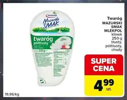Carrefour Express Twaróg półtłusty Mazurski Smak Mlekpol klinek oferta