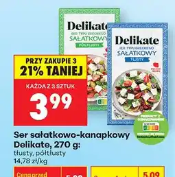 Biedronka Ser sałatkowo-kanapkowy Delikate półtłusty oferta