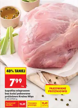 Biedronka Łopatka wieprzowa bez kości pakowana próżniowo Kraina Mięs oferta