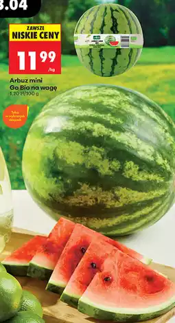 Biedronka Arbuz mini Go Bio na wagę oferta