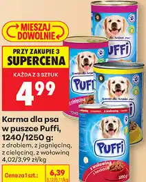 Biedronka Karma dla psa w puszce Puffi, 1240/1250 g: z drobiem, z jagnięciną, z cielęciną, z wołowiną oferta