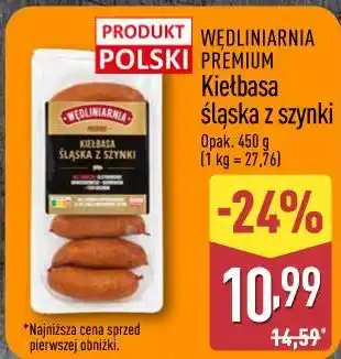 ALDI WĘDLINIARNIA PREMIUM Kiełbasa śląska z szynki oferta