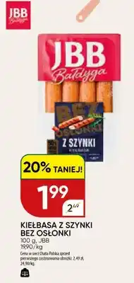 Chata Polska Kiełbasa z szynki bez osłonki JBB Bałdyga oferta