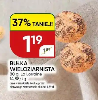 Chata Polska Bułka wieloziarnista La Lorraine oferta