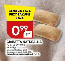 Chata Polska Ciabatta naturalna La Lorraine oferta