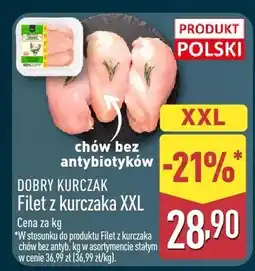 ALDI Filet z kurczaka XXL Dobry Kurczak chów bez antybiotyków oferta