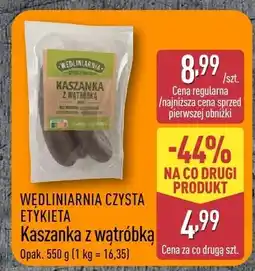ALDI Kaszanka z wątróbką Wędliniarnia Czysta Etykieta oferta