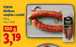 Lidl PIKOK Kiełbasa swojska z szynki oferta