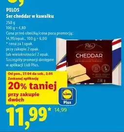Lidl Pilos Ser cheddar w kawałku oferta