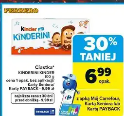 Carrefour Ciastka* KINDERINI KINDER oferta