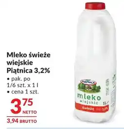 Makro Mleko świeże wiejskie Piątnica 3,2% oferta