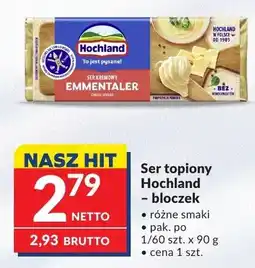Makro Ser topiony Emmentaler Hochland – bloczek różne smaki oferta