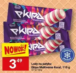 Twój Market Lody na patyku Ekipa Multiverse Koral oferta