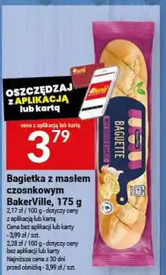 Twój Market Bagietka z masłem czosnkowym BakerVille oferta